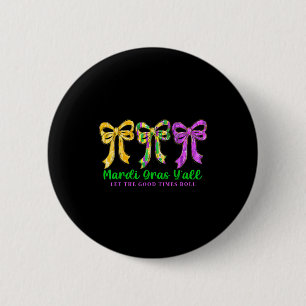 Mardi Gras Yall Laat De Goede Tijden Rollen Coquet Ronde Button 5,7 Cm