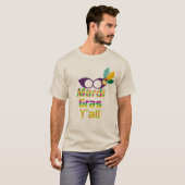 Mardi Gras Y'all T-Shirt (Voorkant volledig)
