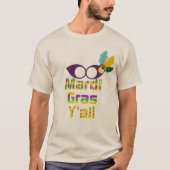 Mardi Gras Y'all T-Shirt (Voorkant)