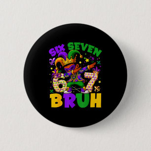 Mardi Gras Zes Zeven 67 Bruh Meme Dabbing Leprecha Ronde Button 5,7 Cm