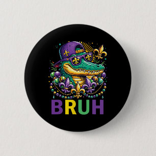 Mardigator Alligator Bruh Shirt Mardi Gras Kostuum Ronde Button 5,7 Cm