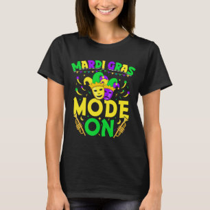 Mardy Gras Mode on Celebration parade Fat Dinsdag T-shirt