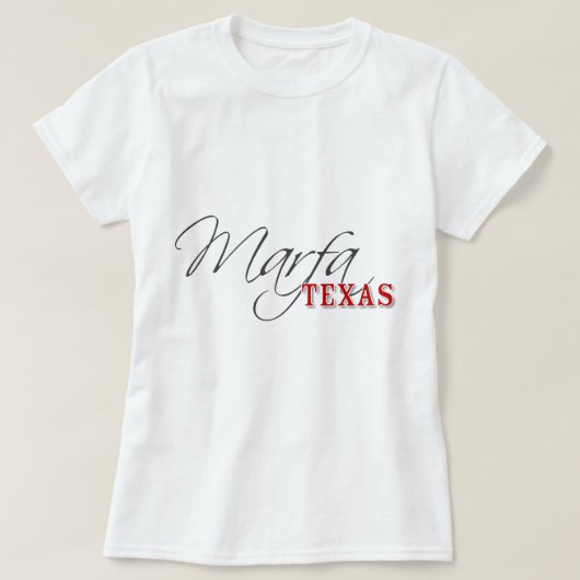 Marfa Texas T-shirt (Design voorkant)