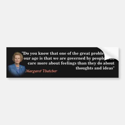 Margaret Thatcher citeert citaat over gedachten en Bumpersticker (Voorkant)