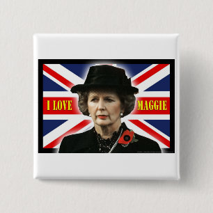 Margaret Thatcher I Love Maggie Vierkante Button 5,1 Cm