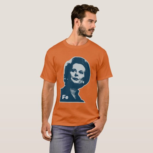 Margaret Thatcher Iron FE T-shirt (Voorkant volledig)