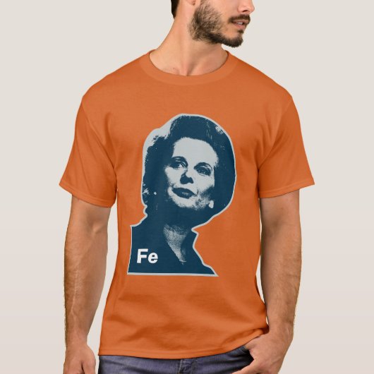 Margaret Thatcher Iron FE T-shirt (Voorkant)