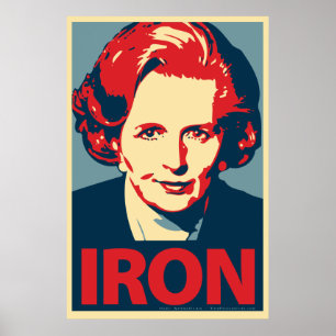 Margaret Thatcher "Iron"-Poster Poster