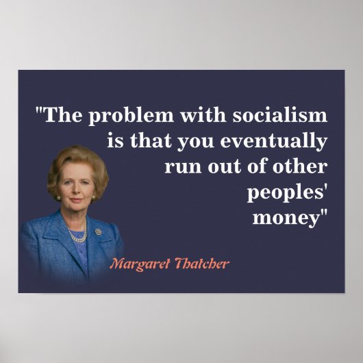 Margaret Thatcher Quote over het socialisme Poster (Voorkant)