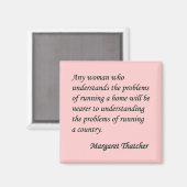 Margaret Thatcher "Running a country" Quote Button Magneet (Voorkant / Achterkant)