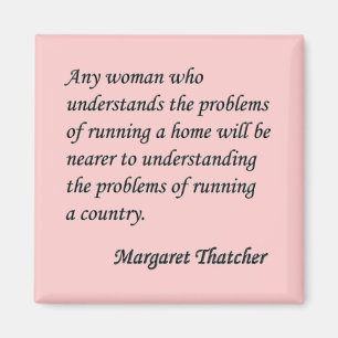 Margaret Thatcher "Running a country" Quote Button Magneet