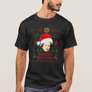 Margaret Thatcher Thatchy Kerstheerst Funny Christ T-shirt