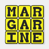 Margarine, Buttery Spread Magneet (Voorkant)