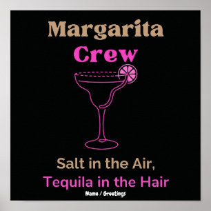 Margarita Crew Zout in de Lucht Tequila in het Haa Poster