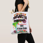 Margarita Emergency Call 9 Juan Funny Mexican Tote Bag (Dichtbij)