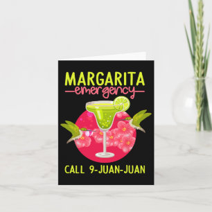 Margarita Emergency Shirt Mexican Fiesta Funny Cin Kaart