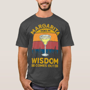 Margarita gaat in Wisdom om grappige Mannen T-shirt