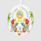 Margarita Parrot Time to Chill Ornament (voorkant)