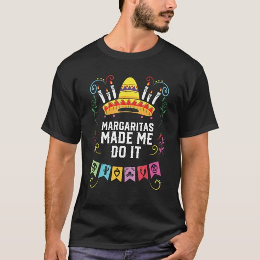 Margaritas deed het Margarita Drinker Alcohol T-shirt (Voorkant)