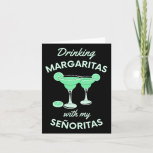 Margarita's drinken met mijn señorita's Cinco De M Kaart
