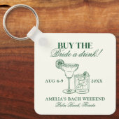 Margaritas & Huwelijk Koop De Bruid Een Drink Sleutelhanger (Voorkant)