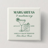 Margaritas & Huwelijksvrijgezellenweekend Vierkante Button 5,1 Cm (Voorkant)