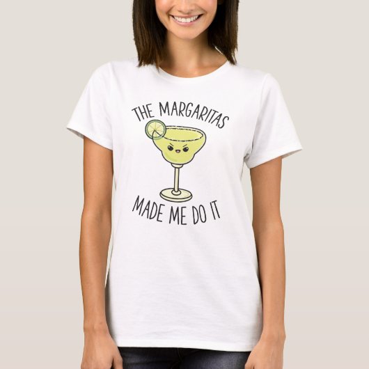 Margaritas liet me het grappige Drink Gift doen T-shirt (Voorkant)