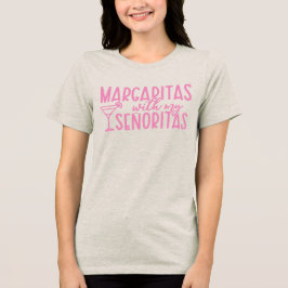 Margarita's met mijn Senorita's vrijgezellenfeest Tri-Blend Shirt