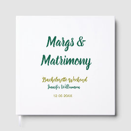 Margs and matrimony add name date bachelorette par gastenboek