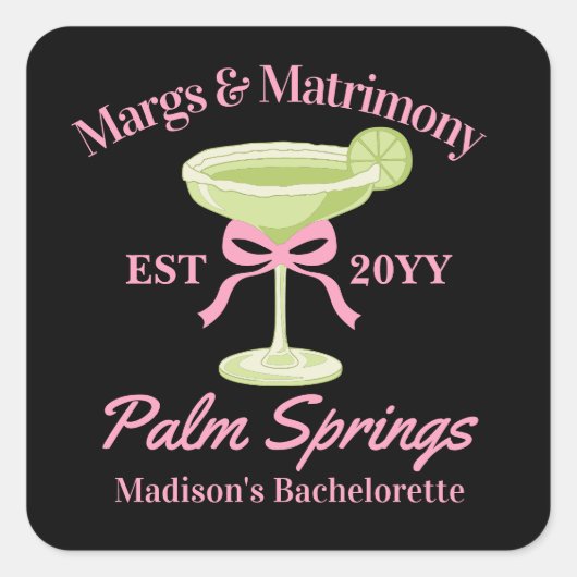 Margs en Huwelijk Margaritas Bachelorette Party Vierkante Sticker (Voorkant)