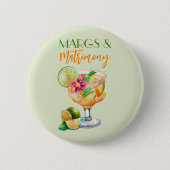 Margs en Huwelijk Tequila & Fiesta Bachelorette Ronde Button 5,7 Cm (Voorkant)