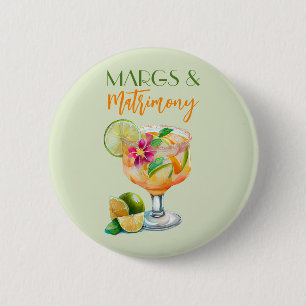 Margs en Huwelijk Tequila & Fiesta Bachelorette Ronde Button 5,7 Cm