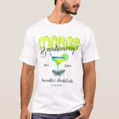Margs Huwelijks Tequila Bruidsborrel Afscheid-als- T-shirt (Voorkant)