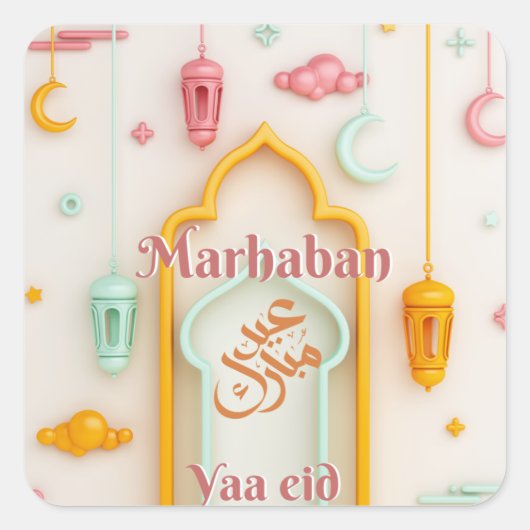 marhaban yaa eid happy eid -Eid Al Fitr- Vierkante Sticker (Voorkant)