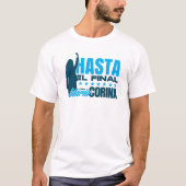 Maria Corina Machado Hasta el Final T-shirt (Voorkant)