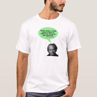 Maria Montessori Quote T-shirt