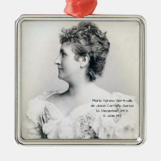 María Teresa Gertrudis de Jesús Carreño García Metalen Ornament