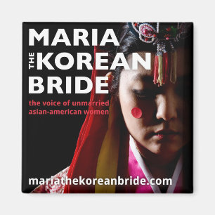 Maria The Korean Bride Magnet