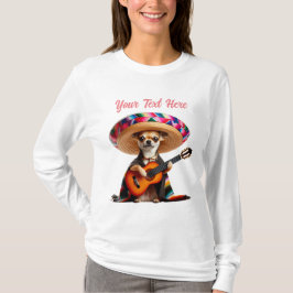 Mariachi Chihuahua Serenade T-shirt