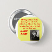 Marie Curie-citaat Ronde Button 5,7 Cm (Voorkant /achterkant)