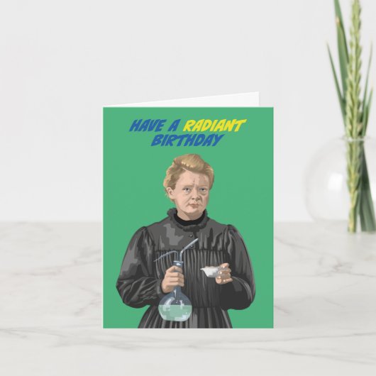 Marie Curie heeft een stralende verjaardag Kaart (Voorkant)