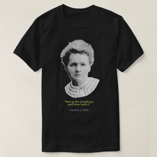 Marie Curie Quote T-shirt (Design voorkant)
