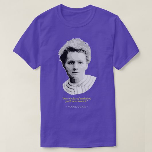 Marie Curie Quote T-shirt (Design voorkant)