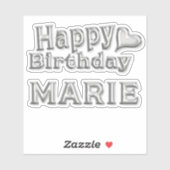 Marie Happy Birthday silver Aufkleber Sticker (Vel)