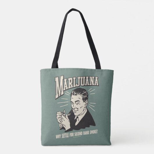 Marijuana: Settle 2nd Hand Smoke Tote Bag (Achterkant)