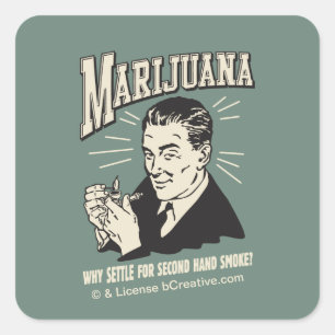 Marijuana: Settle 2nd Hand Smoke Vierkante Sticker