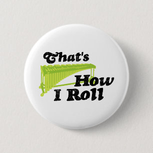 Marimba - Zo ben ik aan het rollen Ronde Button 5,7 Cm