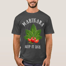 Marinara Keep it Legal Basil laat tomaten over T-shirt