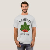 Marinara Keep it Legal Basil laat tomaten over T-shirt (Voorkant volledig)