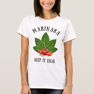 Marinara Keep it Legal Basil laat tomaten over T-shirt